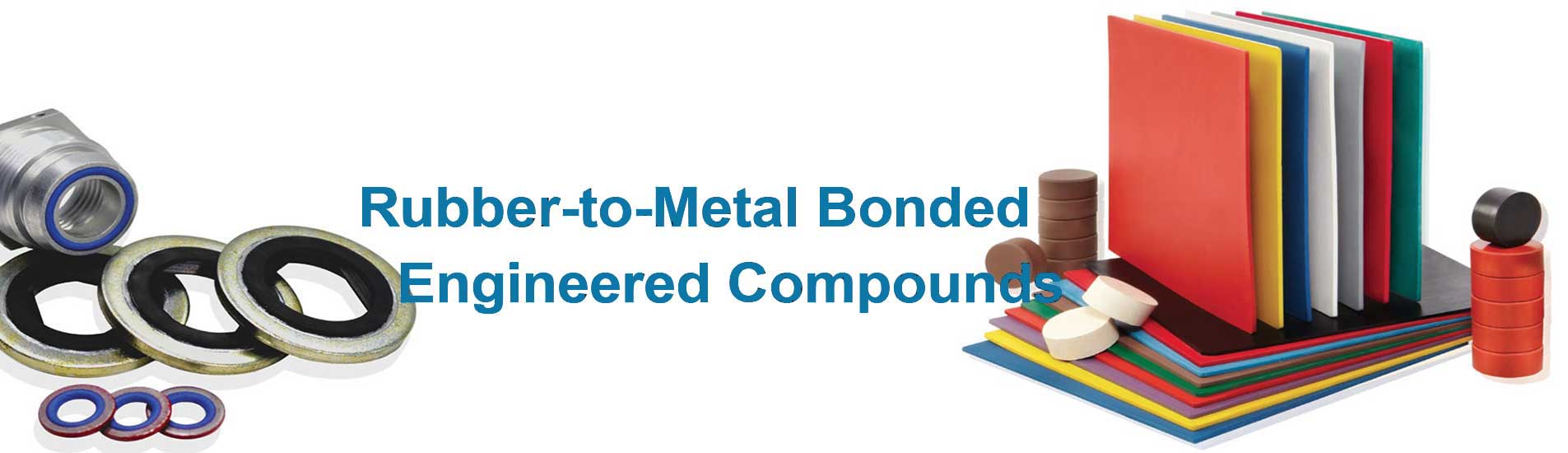 Rubber-to-Metal Bonded Engineered Compounds